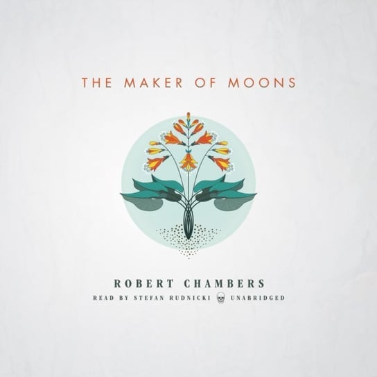 Maker of Moons Chambers Robert W.