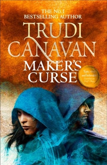 Makers Curse: Book 4 of Millenniums Rule Trudi Canavan
