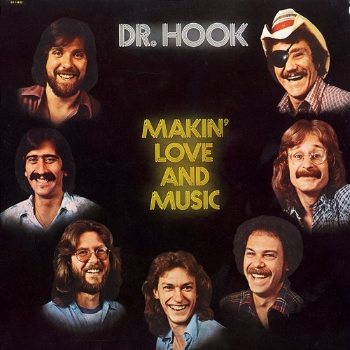 Makin' Love And Music Dr. Hook