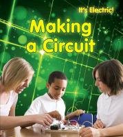 Making a Circuit Oxlade Chris
