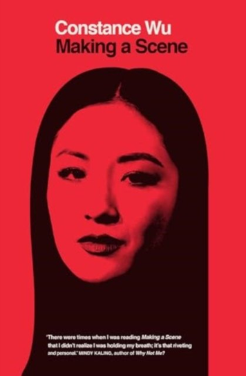 Making a Scene Constance Wu