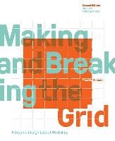 Making and Breaking the Grid, Second Edition, Updated and Expanded Samara Timothy