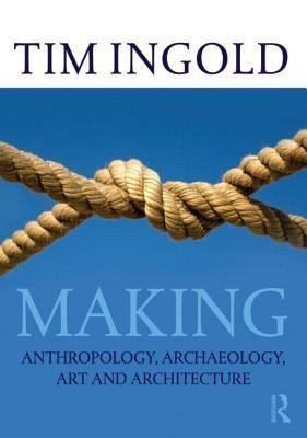 Making Ingold Tim