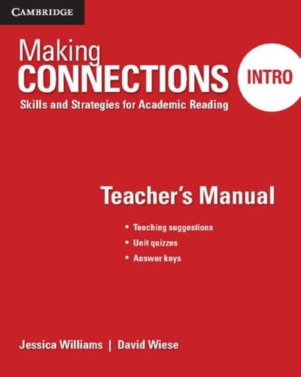 Making Connections Intro Teacher's Manual: Skills and Strategies for Academic Reading Williams Jessica