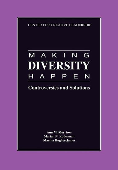 Making Diversity Happen Morrison Ann M.