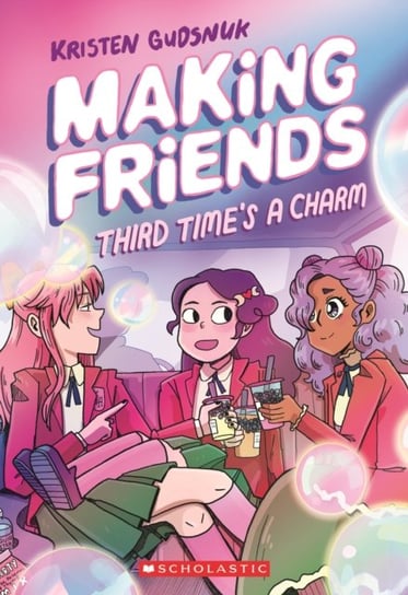 Making Friends: Third Time's the Charm. Making Friends #3 Gudsnuk Kristen