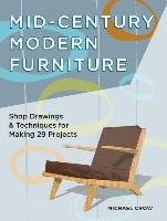 Making Mid Century Modern Furniture Crow Michael