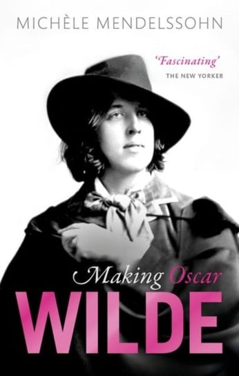 Making Oscar Wilde Opracowanie zbiorowe