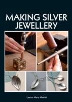 Making Silver Jewellery Muttitt Louise Mary