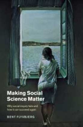 Making Social Science Matter Flyvbjerg Bent