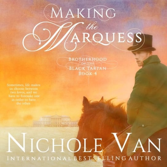 Making the Marquess Nichole Van, Rosie Akerman