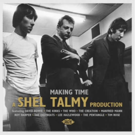 Making Time-A Shel Talmy Production Various Artists