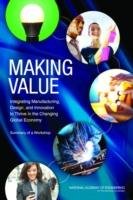 Making Value National Academy Of Engineering