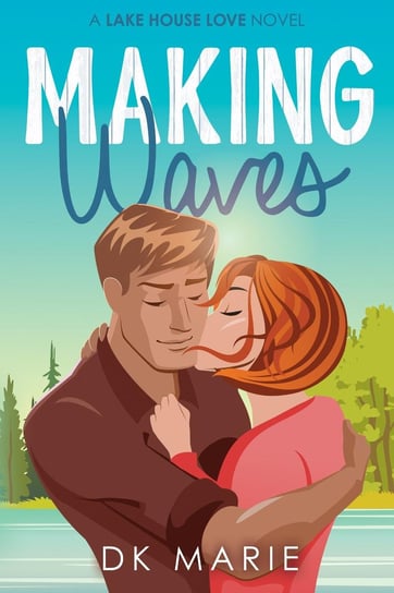 Making Waves D.K. Marie