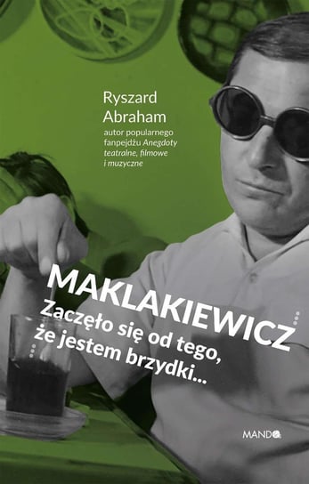 Maklakiewicz Ryszard Abraham