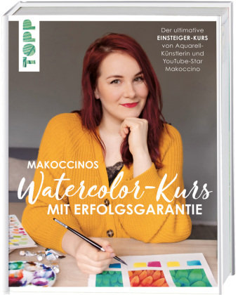 Makoccinos Watercolor-Kurs mit Erfolgsgarantie Frech Verlag Gmbh