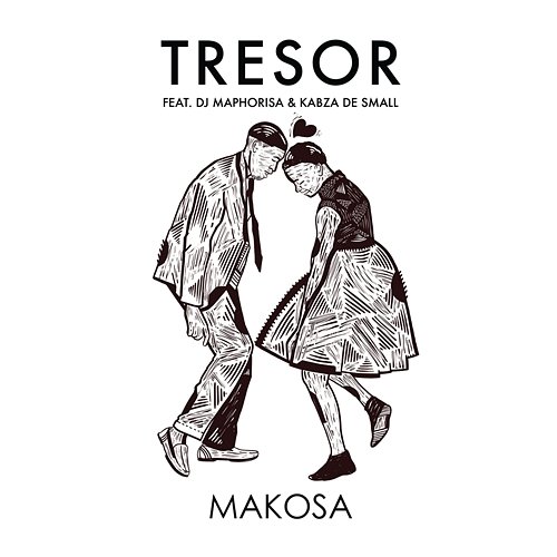 Makosa TRESOR feat. DJ Maphorisa, Kabza De Small