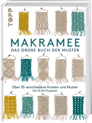 Makramee - Das große Buch der Muster Frech Verlag Gmbh