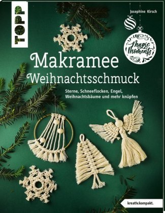 Makramee-Weihnachtsschmuck Frech Verlag Gmbh