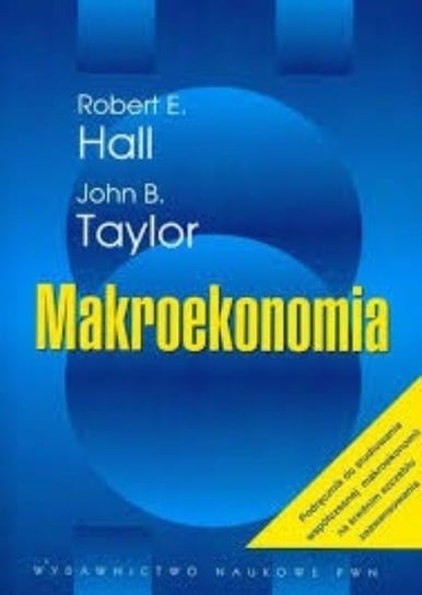 Makroekonomia Hall Robert E.