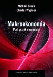 Makroekonomia. Podręcznik europejski Opracowanie zbiorowe