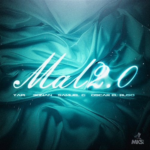 Mal 2.0 3dnan & Samuel G, Yapi