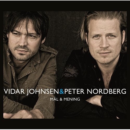 Sommar Vidar Johnsen, Peter Nordberg