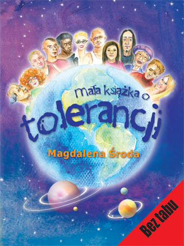 Mała książka o tolerancji Środa Magdalena