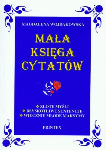 Mała księga cytatów Wojdakowska Magdalena