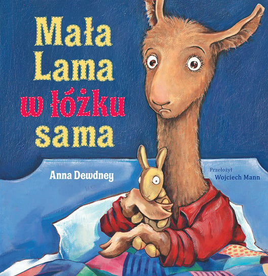 Mała Lama w łóżku sama Dewdney Anna