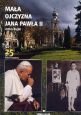 Mała Ojczyzna Jana Pawła II - 25 Lat Pontyfikatu Bujak Adam