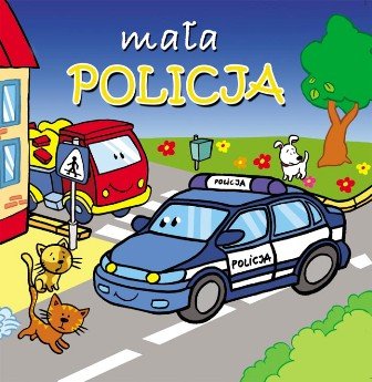 Mała policja Kozłowska Urszula