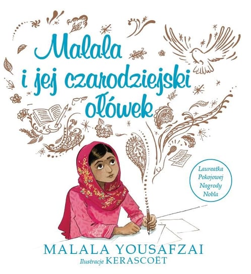 Malala i jej czarodziejski ołówek Yousafzai Malala