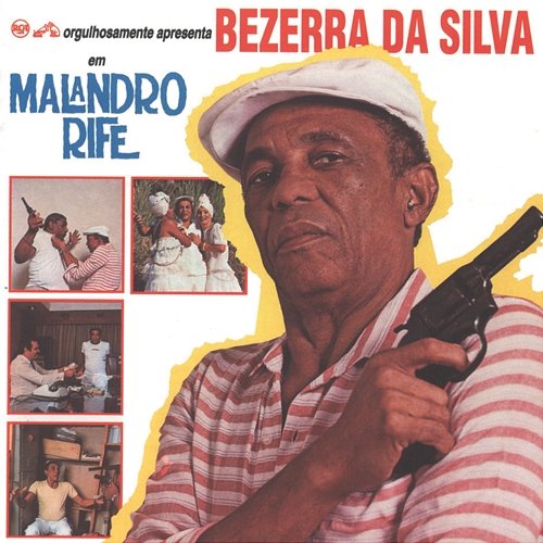 Malandro Rife Bezerra Da Silva