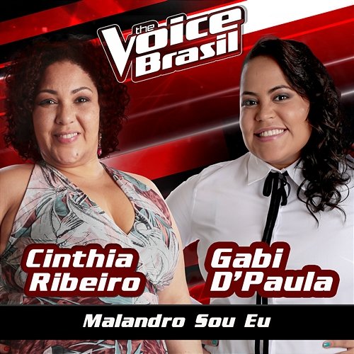 Malandro Sou Eu GABI D'PAULA, Cinthia Ribeiro