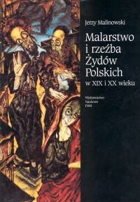 Malarstwo i Rzeźba Malinowski Jerzy