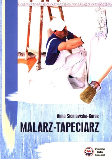 Malarz-tapeciarz Sieniawska-Kuras Anna