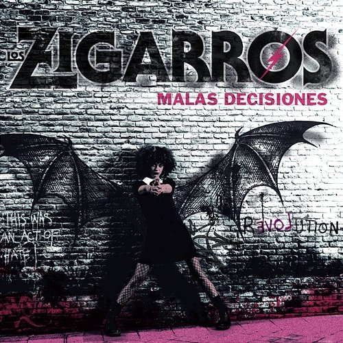 Malas Decisiones Los Zigarros
