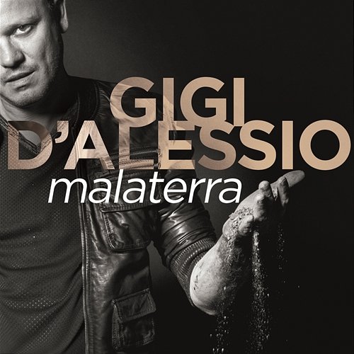 Malaterra Gigi D'Alessio