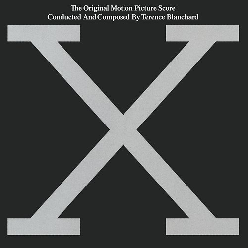 Malcolm X: The Original Motion Picture Score Terence Blanchard