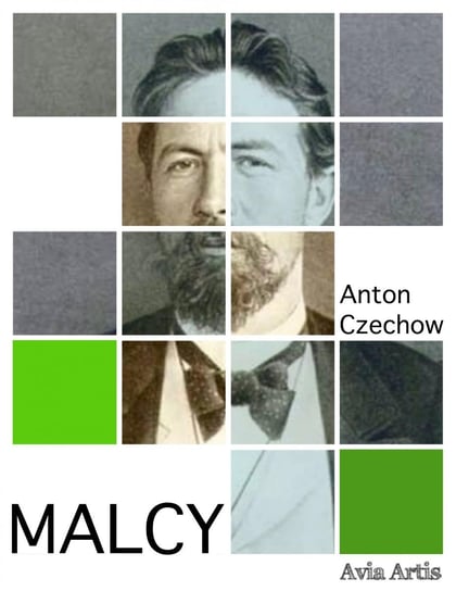 Malcy Czechow Antoni