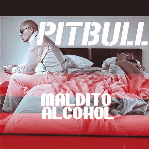 Maldito Alcohol Pitbull vs. Afrojack