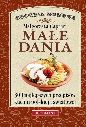 Małe dania Caprari Małgorzata