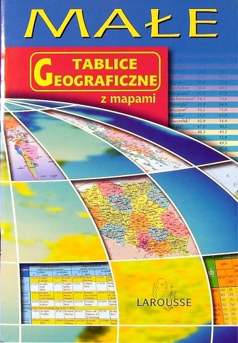 Małe tablice geograficzne z mapami Opracowanie zbiorowe