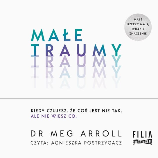 Małe traumy Meg Arroll