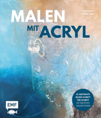 Malen mit Acryl Edition Michael Fischer