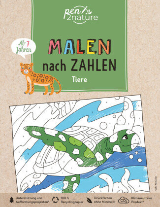 Malen nach Zahlen Tiere. Für Kinder ab 7 Jahren Pen2nature