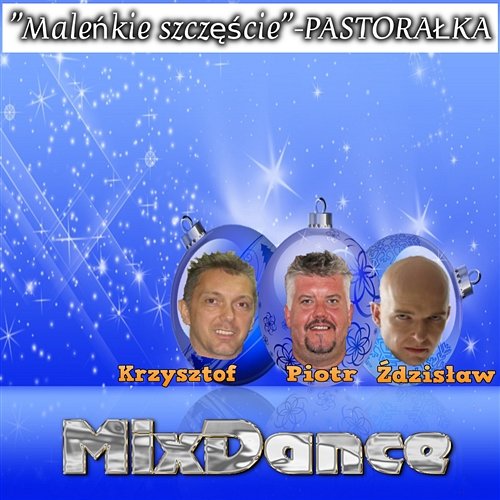 Maleńkie Szczęście (Radio Edit) MixDance