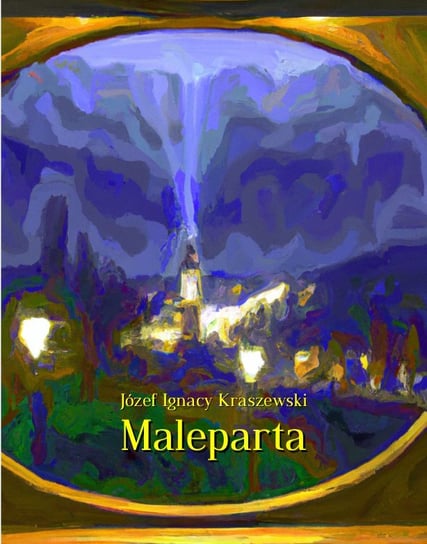 Maleparta - ebook mobi Kraszewski Józef Ignacy