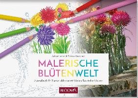 Malerische Blütenwelt Wagener Klaus, Schmidt Adriani